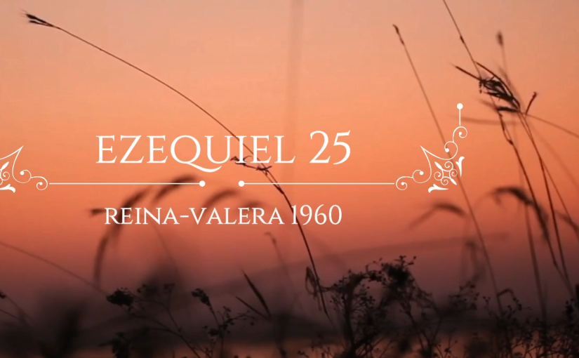 Ezequiel 25